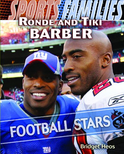 Ronde and Tiki Barber: Football Stars (Sports Families) by Bridget Heos