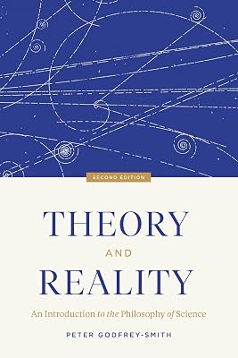 Theory and Reality: An Introduction to the Philosophy of Science, Second Edition