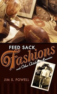 Feed Sack Fashion by Jim S Powell