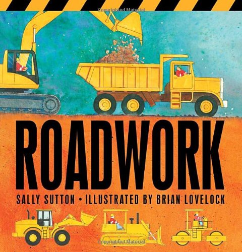 Roadwork by Sally Sutton