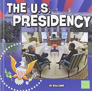 The U.S. Presidency
