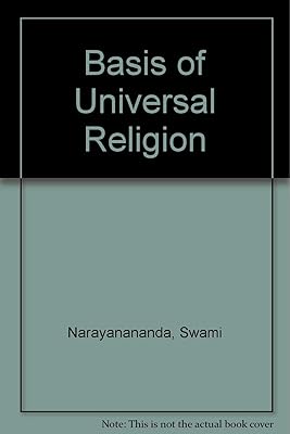 Basis of Universal Religion