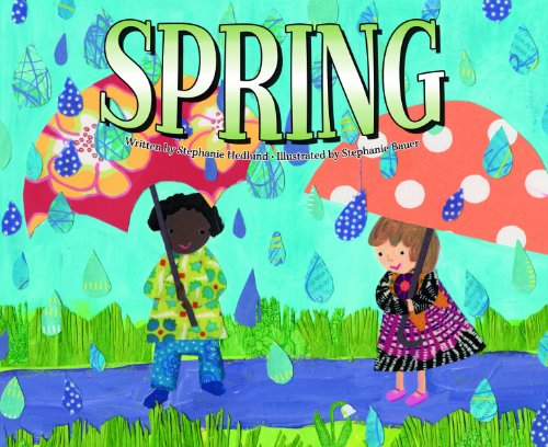 Spring by Stephanie Hedlund
