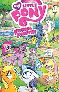 My Little Pony: Friends Forever Volume 1