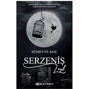 Serzeniş - Leyl (Ciltli) (Turkish Edition) by S&uuml;meyye Ko&ccedil;