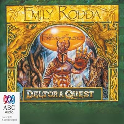 The Forests of Silence: Deltora Quest, Book 1