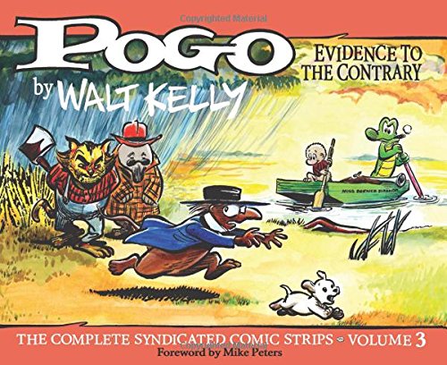 Pogo Vol. 3: Evidence To The Contrary by Walt Kelly