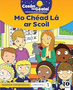 COSAN NA GEALAI Mo Chead La ar Scoil