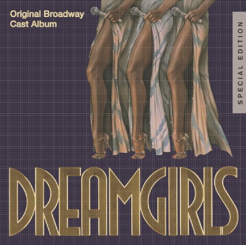 Dreamgirls: Original Broadway Cast Album