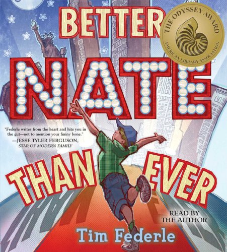 Better Nate Than Ever by Tim Federle