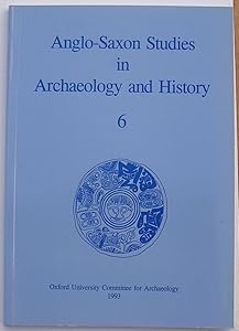 Anglo-Saxon Studies, Vol 6 by William Filmer-Sankey