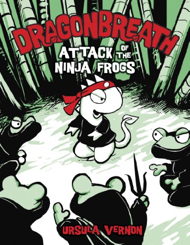 Dragonbreath #2: Attack of the Ninja Frogs by Ursula Vernon