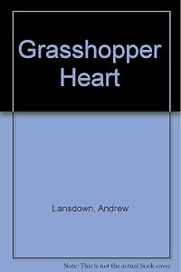 The grasshopper heart