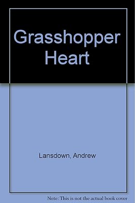 The grasshopper heart