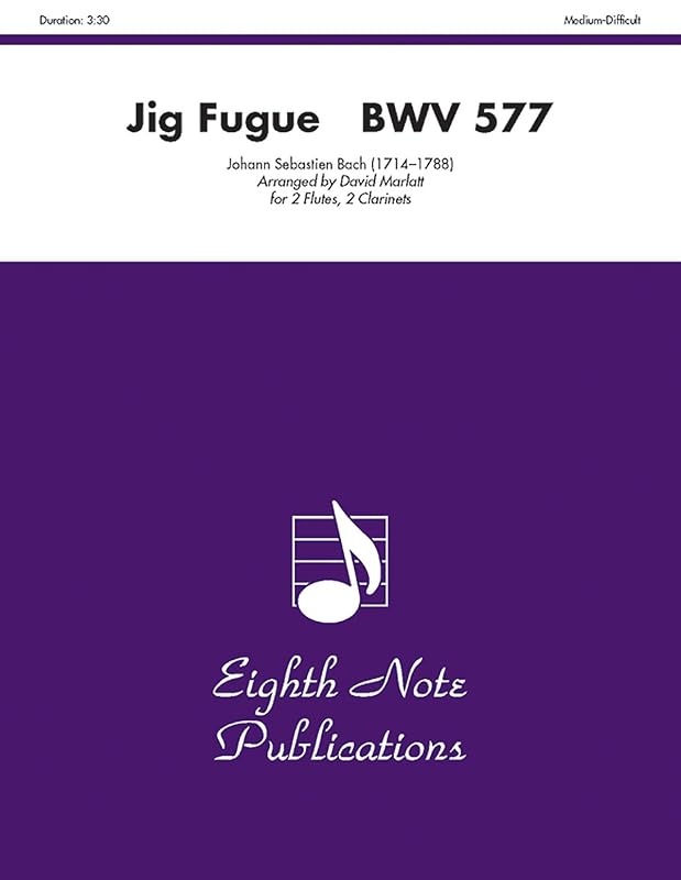 Jig Fugue, BWV 577: Score & Parts (Eighth Note Publications) by Johann Sebastian Bach
