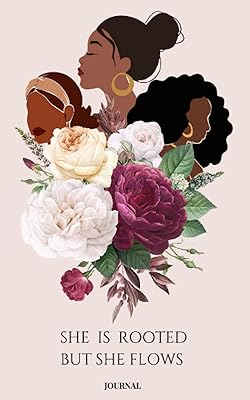 SHE IS ROOTED: JOURNAL