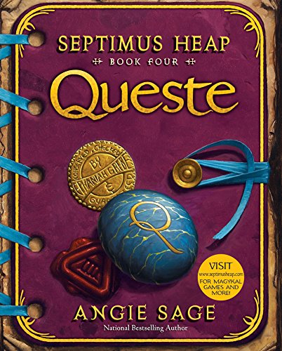 Septimus Heap, Book Four: Queste by Angie Sage