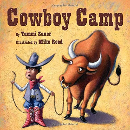 Cowboy Camp by Tammi Sauer