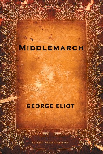 Middlemarch by George Eliot