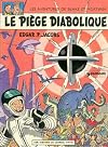 Le piege diabolique.