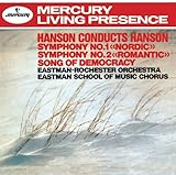 ハンソン:交響曲第1番「ノルディック」&第2番「ロマンティック」
