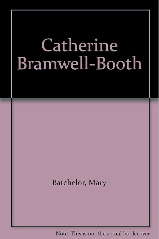 Catherine Bramwell-Booth by Mary Batchelor