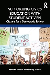 Supporting Civics Education with Student Activism