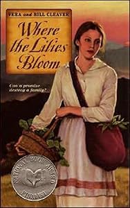 Where the Lilies Bloom by Bill Cleaver