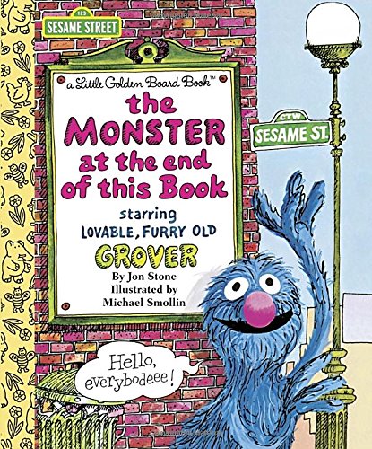 The Monster at the End of this Book by Jon Stone