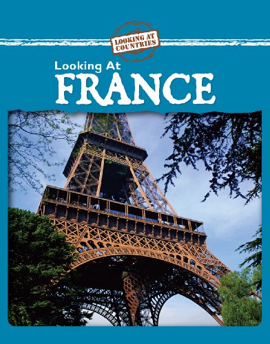Looking at France (Looking at Countries) by Jillian Powell