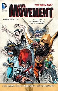 The Movement Vol. 2: Fighting for the Future by Gail Simone 
			
			
		
		
		
       	 
       		
       			,