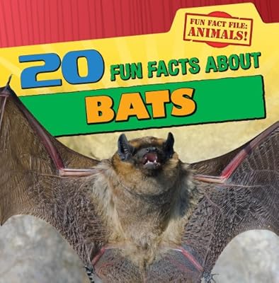 20 Fun Facts about Bats