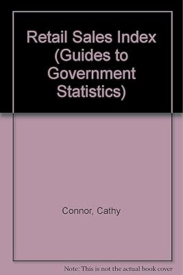 Retail Sales Index (Guides to Government Statistics)