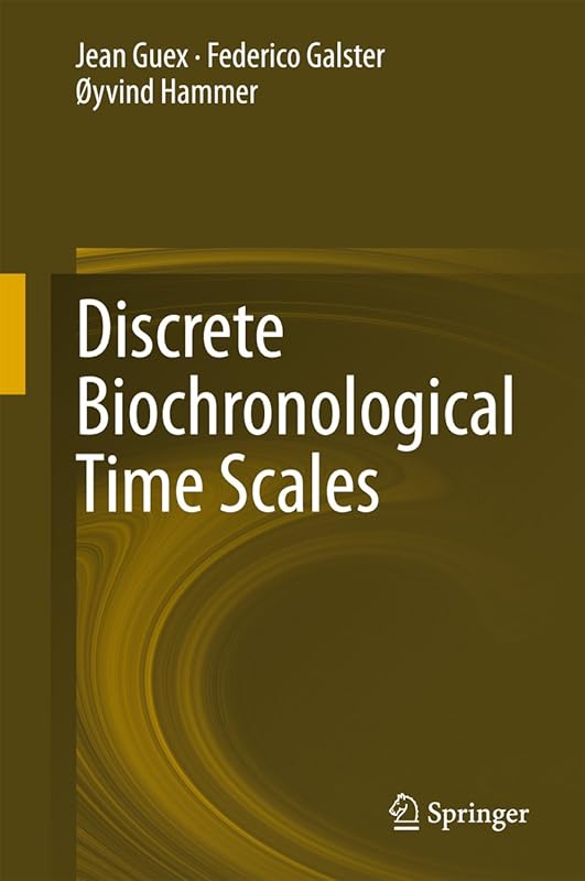 Discrete Biochronological Time Scales by Jean Guex