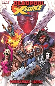 Deadpool vs. X-Force