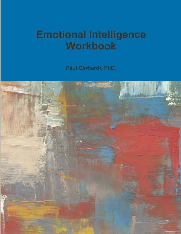 Emotional Intelligence Workbook by Paul Gerhardt