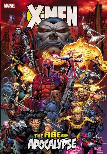 X-Men: Age of Apocalypse Omnibus by Scott Lobdell