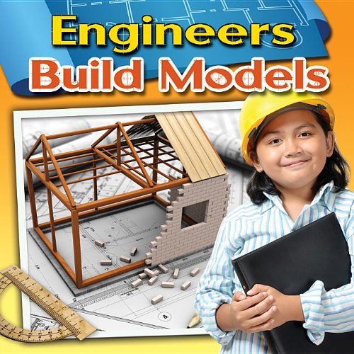 Engineers build models by Reagan Miller