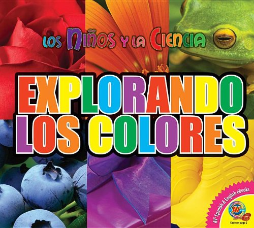 Explorando los Colores by Aaron Carr