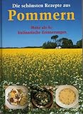 Die schönsten Rezepte aus Pommern - Hecker Hans Georg