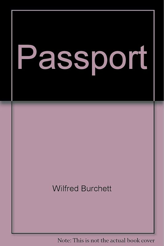 Passport by Wilfred Burchett