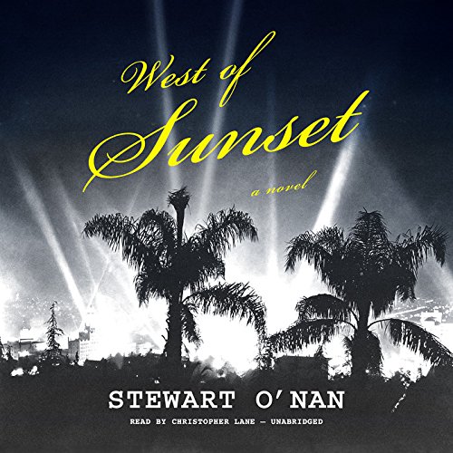 West of Sunset: Library Edition by Stewart O'Nan