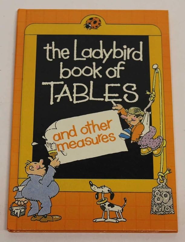 Tables And Other Facts And Figures by Ladybird