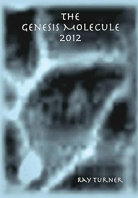 The Genesis Molecule 2012