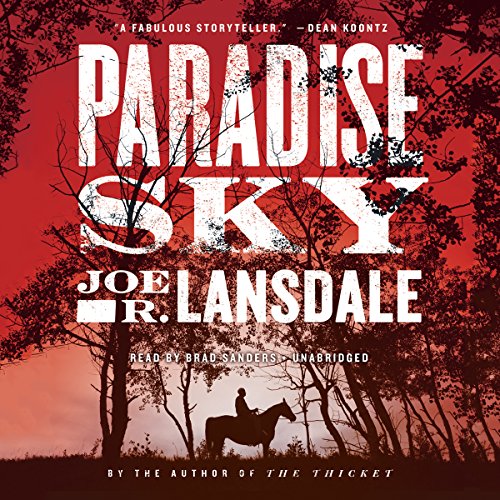 Paradise Sky by Joe R. Lansdale