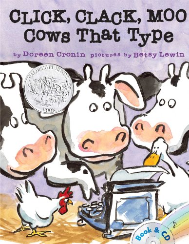 Click, Clack, Moo: Cows That Type by Doreen Cronin