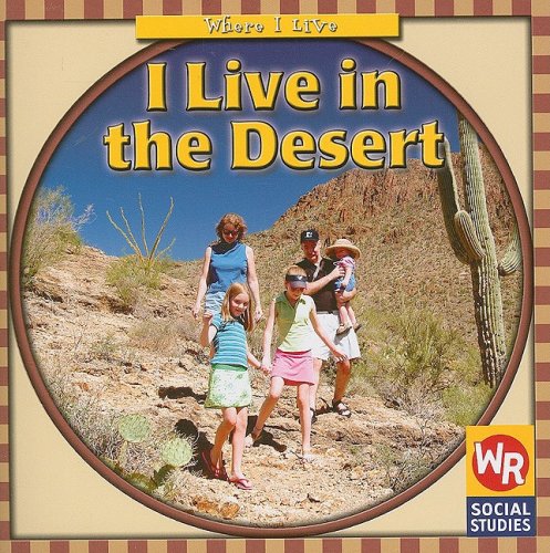 I Live in the Desert (Where I Live) by Gini Holland
