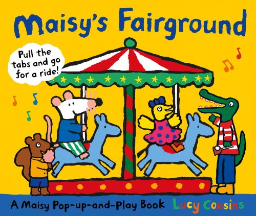 Maisy's Fairground: A Maisy Pop-up-and-Play Book by Lucy Cousins