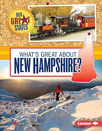 What's Great About New Hampshire? by Rebecca Rissman