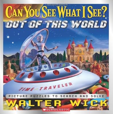Can You See What I See?: Out of This World: Picture Puzzles to Search and Solve